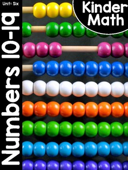 Preview of KinderMath® Kindergarten Math Unit Six: Numbers 11-19