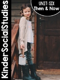 KinderSocialStudies™ Kindergarten Social Studies Unit Six: