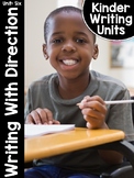 KinderWriting® Curriculum Unit 6: Kindergarten Writing Wit