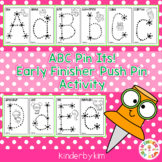 Kinderbykim's ABC  Pin -Its Early Finisher Activity