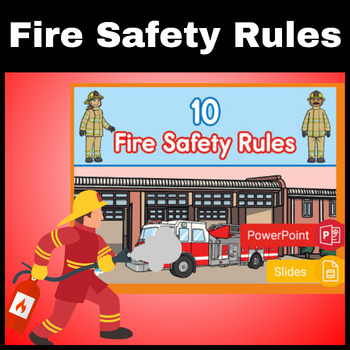 Preview of Kindergarten: 10 Fire Safety Rules PowerPoint & Google Slides