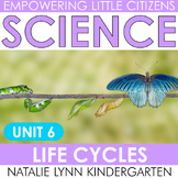 Kindergarten + 1st Grade Science UNIT 6 Animal Life Cycles