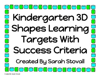 Preview of Kindergarten 3D Shapes Learning Targets w/ Success Criteria