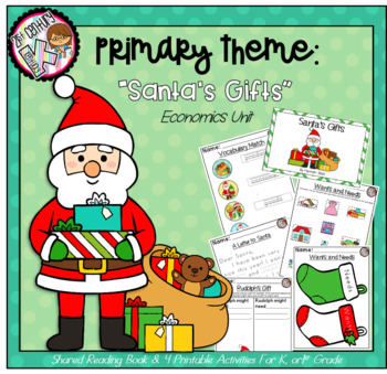 Kindergarten AND First Grade Theme - Santa s Economics by 