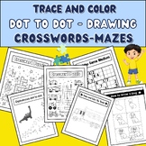 Kindergarten Activities, Trace and color, Dot to Dot, Cros