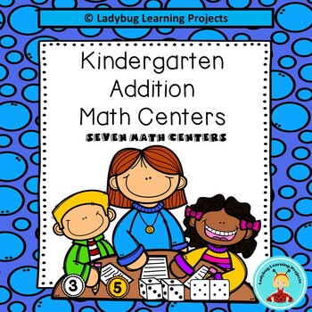 Preview of Kindergarten Addition Math Centers  {Ladybug Learning Projects}