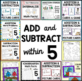 Kindergarten Math: Addition, Subtraction & Word Problems within 5 (Sp Ed & RTI}