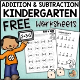 Kindergarten Addition and Subtraction FREE Worksheets