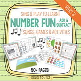 Kindergarten Addition and Subtraction: Sing & Play to Learn