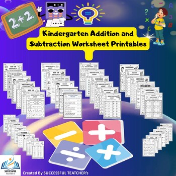 Preview of Kindergarten Addition and Subtraction Worksheet Printables