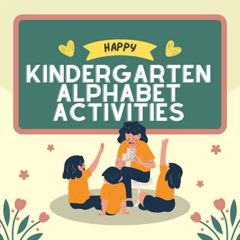 Preview of Kindergarten Alphabet Activities Centers Worksheets Crafts Preschool Pre-K