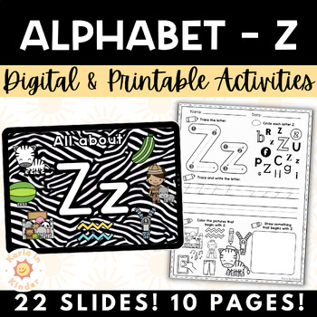Preview of Kindergarten Alphabet Activities Digital & Print | Letter of the Day / Week | Z