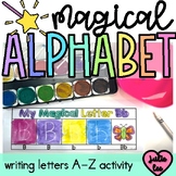 Kindergarten Alphabet Letter Writing Activity Magic Letter