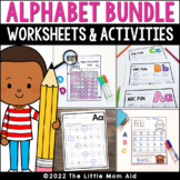 Kindergarten Alphabet Worksheets and Activities Bundle