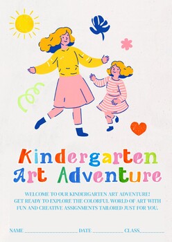 Preview of Kindergarten Art Adventure: Activities and teacher guidance