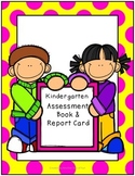 Kindergarten Assessment Book and Report Card