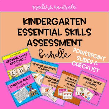 Preview of Kindergarten Assessment Bundle: Essential Skills Assessment Slides and Checklist
