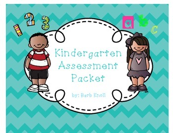 Preview of Kindergarten Assessment Packet: Updated!
