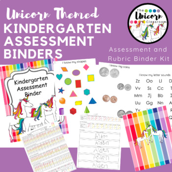 Preview of Kindergarten Assessment and Rubrics Binder Kit- Unicorn Theme