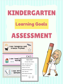 Preview of Kindergarten Assessments & "I Can" Learning Goals