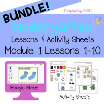 Preview of Kindergarten BUNDLE Engage NY Module 1 Lessons 1-10