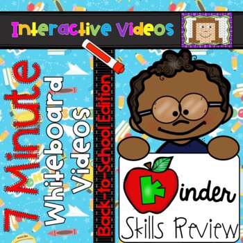 Preview of Kindergarten Back to School - 7 Minute Whiteboard Videos