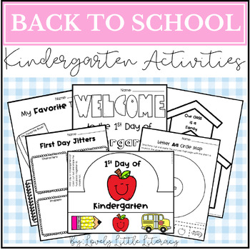 Kindergarten Back to School Activities by Lovely Little Literacy