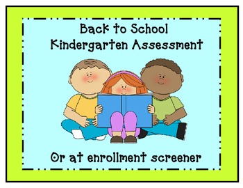 Preview of Kindergarten- Back to School Assessment/ Screener
