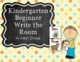 Kindergarten Beginner Write the Room for Literacy Stations!