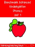 Kindergarten Benchmark Inspired Unit 1 Phonics