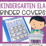 Kindergarten Binder Covers for ELA Standards