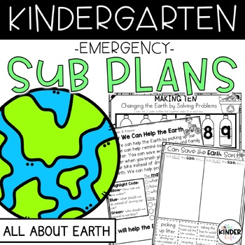 Preview of April Emergency Kindergarten Sub Plans | Earth | NO PREP Sub Plans for Kinder