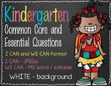 Kindergarten - CC Standard and Essential Question, editabl