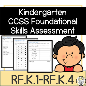 Preview of Kindergarten CCSS Foundational Skills Assessment | RF.K.1-RF.K.4