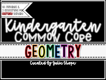 Preview of Kindergarten CCSS Geometry {Printables & Assessments}