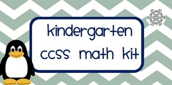 Preview of Kindergarten CCSS Math Kit