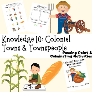 Preview of Kindergarten CKLA Knowledge 10 Pausing Point & Culminating Activities