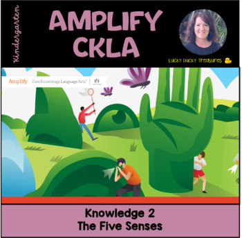 Preview of Kindergarten CKLA Knowledge 2 - The Five Senses (2nd Edition)