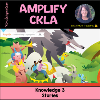 Preview of Kindergarten CKLA Knowledge 3 - Stories  (2nd Edition)