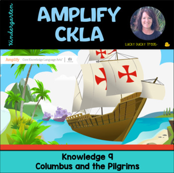 Preview of Kindergarten CKLA  Knowledge 9 - Columbus and the Pilgrims (2nd Edition)