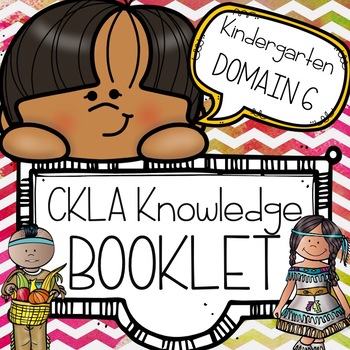 Preview of Kindergarten-CKLA Knowledge-Domain 6:Native Americans BOOKLET
