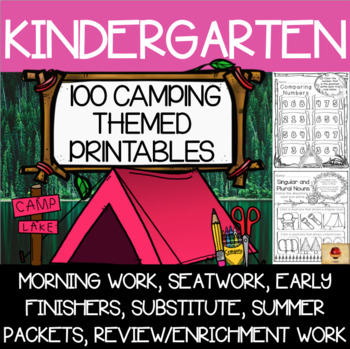 Preview of Kindergarten Camping Themed Worksheets {100 Standards Aligned Printables}