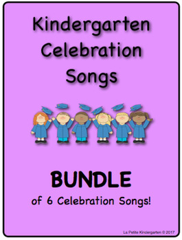 Preview of Kindergarten Celebration Songs BUNDLE