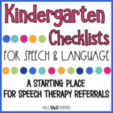 Kindergarten Checklists for Speech Therapy Referrals