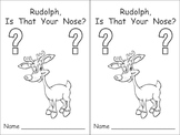 Kindergarten Christmas Emergent Reader- Rudolph's Nose- co