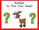 Kindergarten Christmas Shared Reading PowerPoint Rudolph's Nose