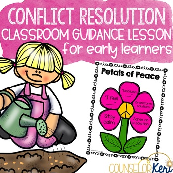 Preview of Conflict Resolution Classroom Guidance Lesson for Early Elementary Counseling