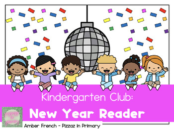 Preview of Kindergarten Club: New Year Reader