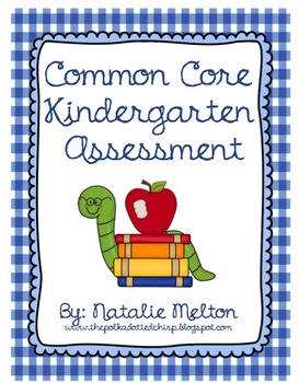 Preview of Kindergarten Common Core Assessment