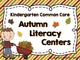Fall Literacy Centers and Activities for Kindergarten
